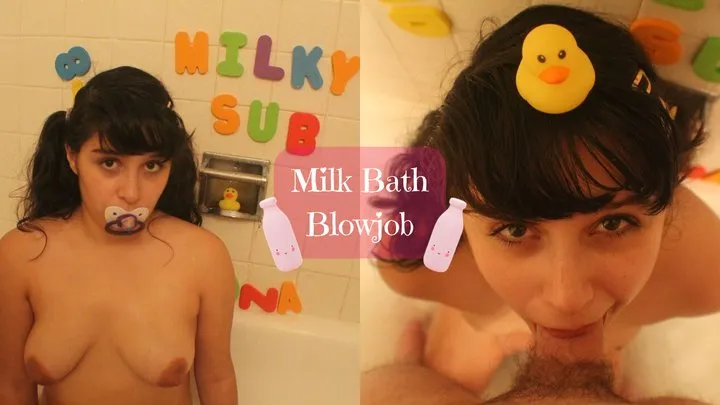 Milk Bath Blow Job