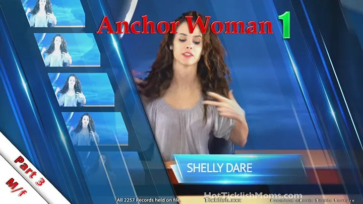 Anchor Woman 1: Part 3 - Shelly Dare