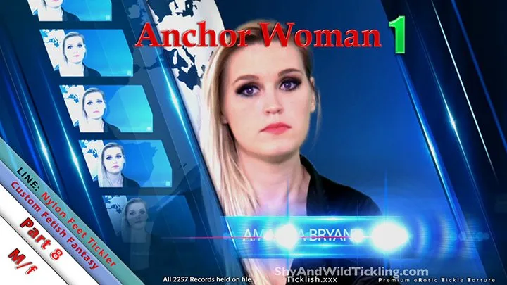 Anchorwoman 1: Part 8 - Amanda Bryant