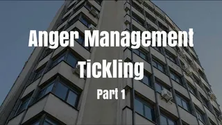 Anger Management Tickling Pt1