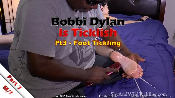 Bobbi Dylan Is Ticklish: Part 3 - Foot Tickling