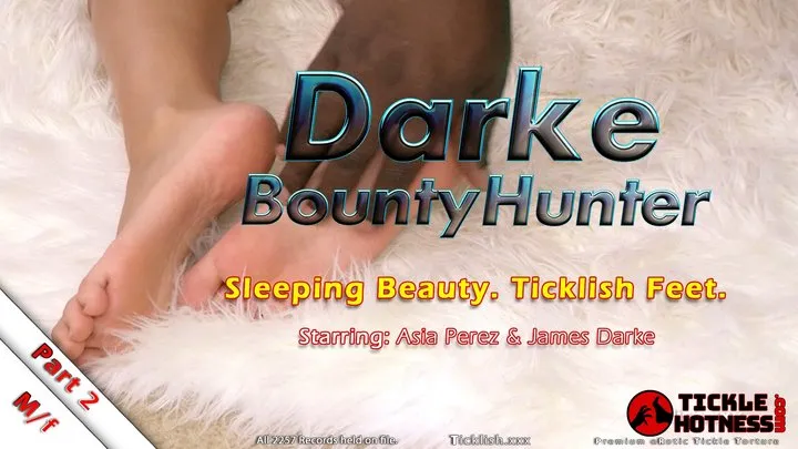 Darke Bounty Hunter - Part 2 - Resting Beauty - Ticklish Feet