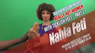 Really Hot Women With Ticklish Feet - Part 1 - Nahla Feti - Full