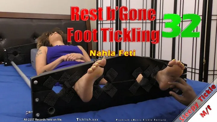 Rest b'Gone 32 - Nahla Feti - Full