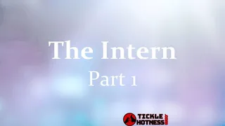 The Intern 1 Selena - Part 1