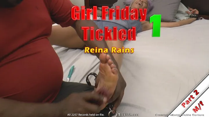 Girl Friday Tickled 1 - Reina Rains - Part 2
