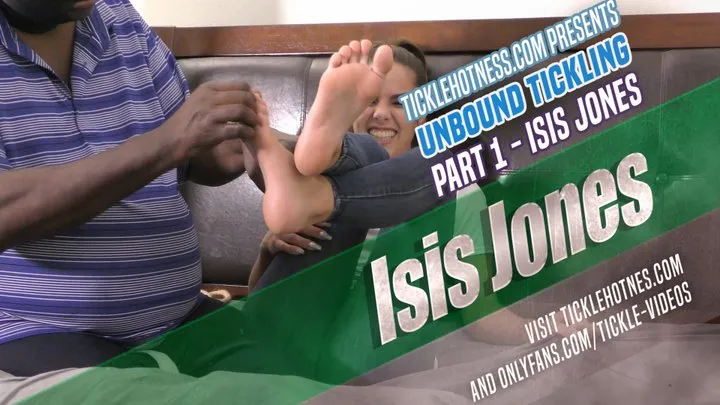 Unbound Tickling - Part 1 - Isis Jones