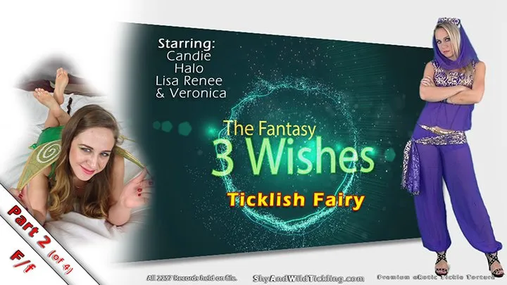 3 Wishes: Pt2 - Ticklish Fairy