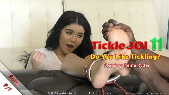 Tickle JOI 11: Do You Like Tickling? Reina Ryder
