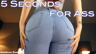 5 Seconds For Ass