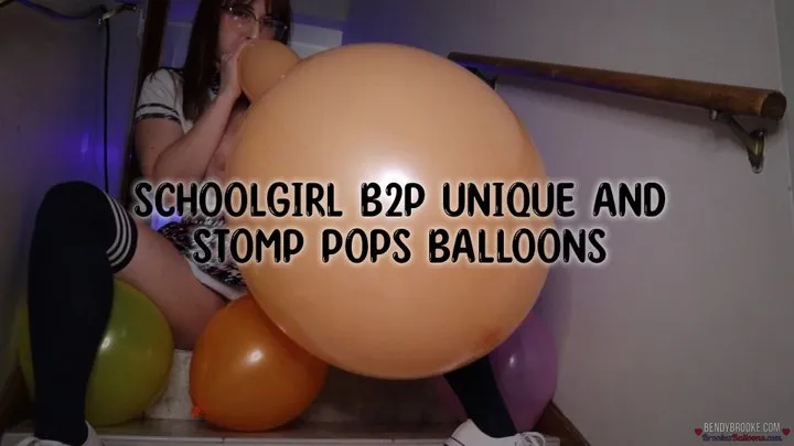 Schoolgirl B2P Unique and Stomp Pops Balloons