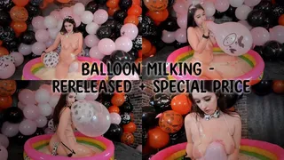 Balloon Milking - Rereleased + Special Price