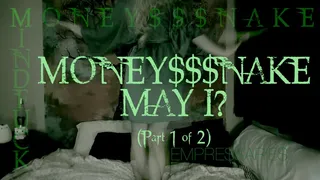 MONEY$$$NAKE MAY I? JOI PART 1