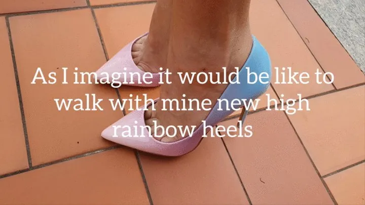 FINALLY STRONG SPRAIN in my new rainbow high heels