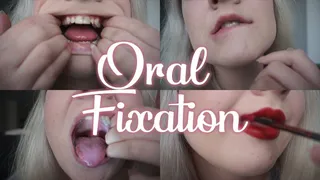 First Oral Fixation Video