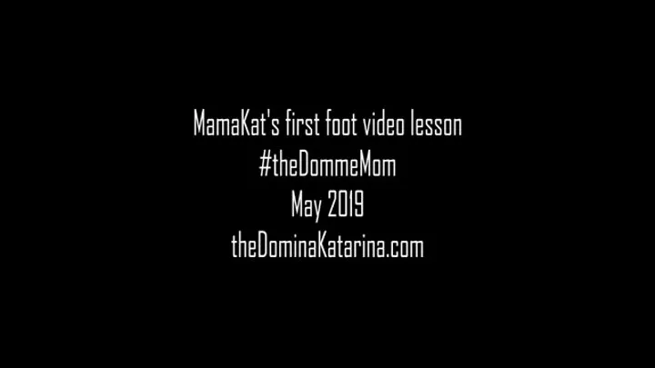 MamaKat's First Foot Fetish Video