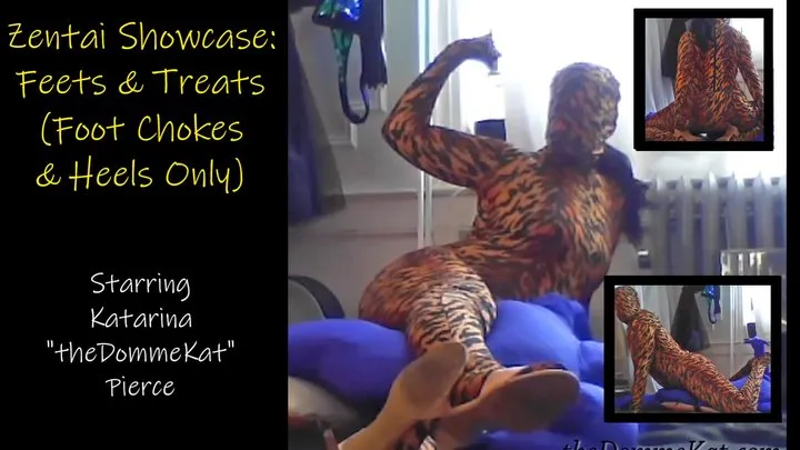 Zentai Showcase: Feets & Treats (Foot Chokes & Heels ONLY)