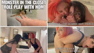 Monster in the Closet Role Play with HOM