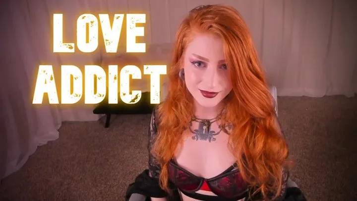 Love addict