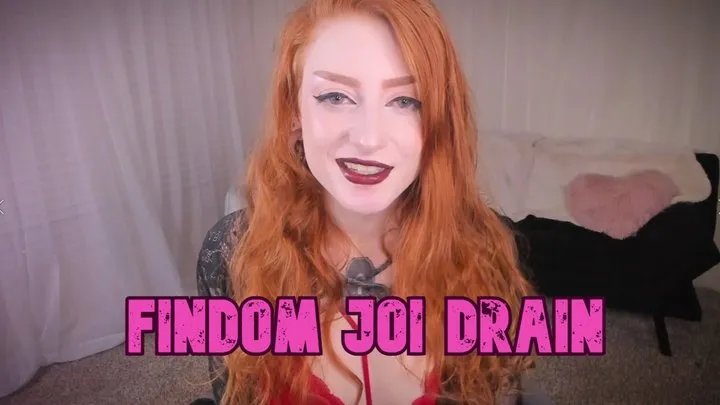 Findom joi Drain