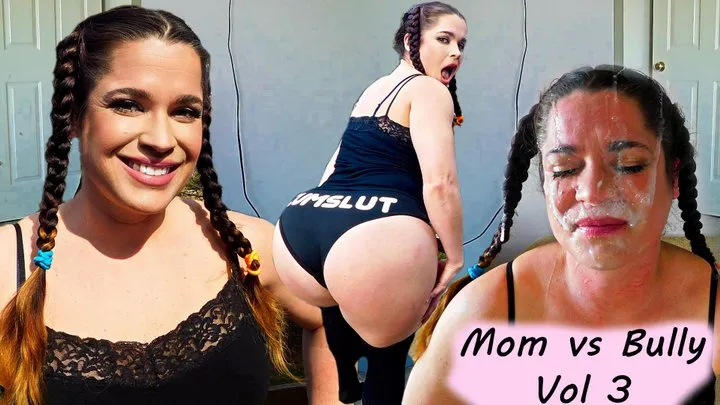 Step-Mom FaceFuck - School Bully - Vol 3