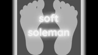 Sole teasing in close-up [2022]