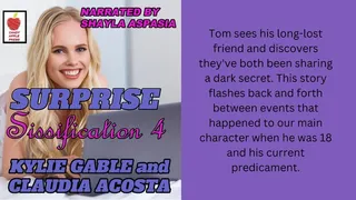 Suprise Sissification Part 4 Written by Kylie Gable Narrated by Shayla Aspasia