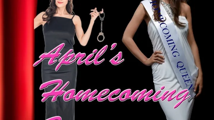 April's Homecoming Queen