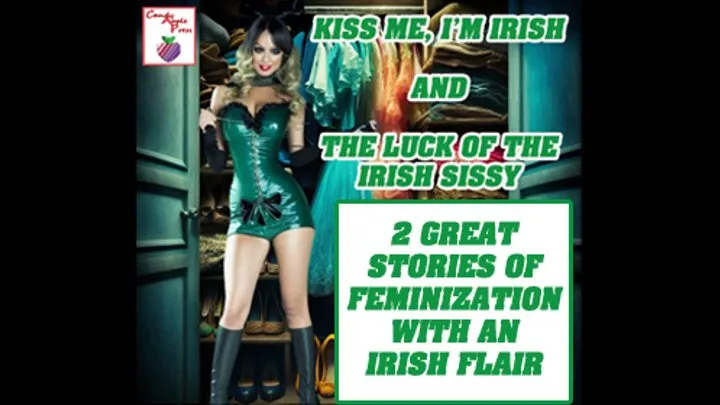 Feminize Me, I'm Irish