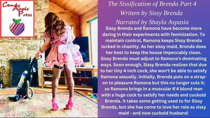 The Sissification of Brenda part 4 Written by Sissy Brenda Narrated by Shayla Aspasia