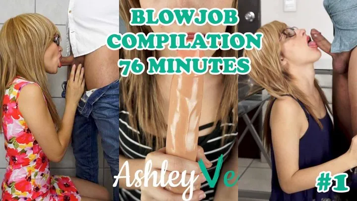 Blowjob Compilation #1 - Ashley Ve