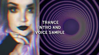 This Is It: Trance Introduction & Voice Sample