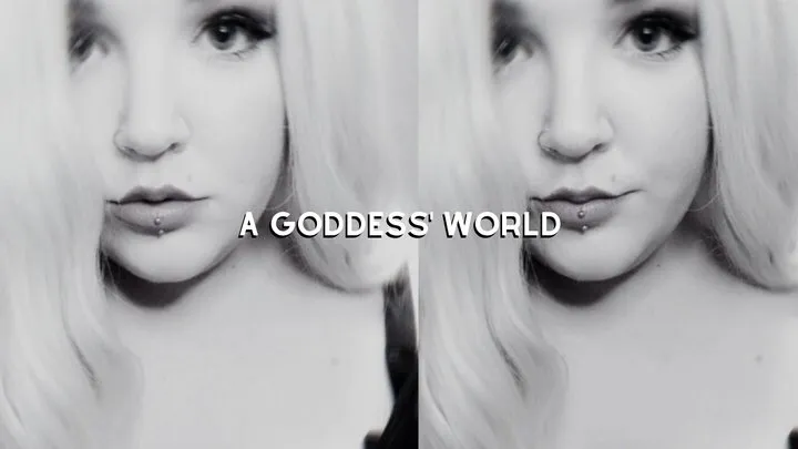 A Goddess' World