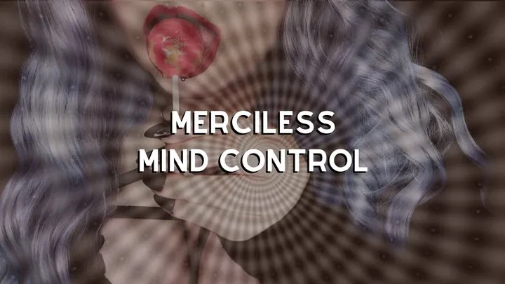 Merciless Mind Control