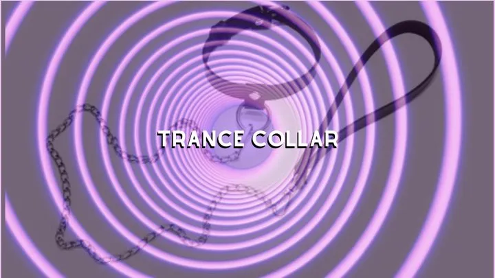 Trance Collar