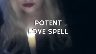 Potent Love Spell