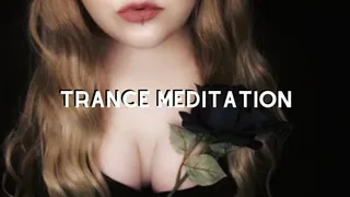 Trance Meditation