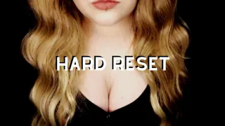 Hard Reset