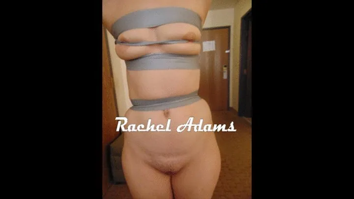 RACHEL'S DUCT TAPE ORDEAL