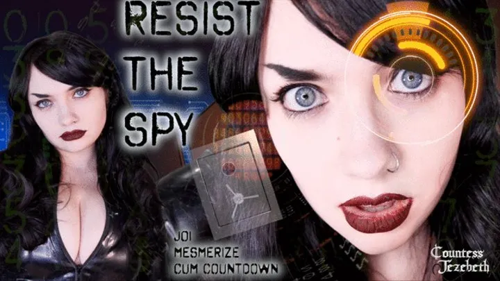 Resist the Spy