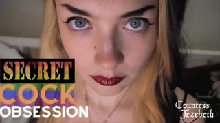 Secret Cock Obsession