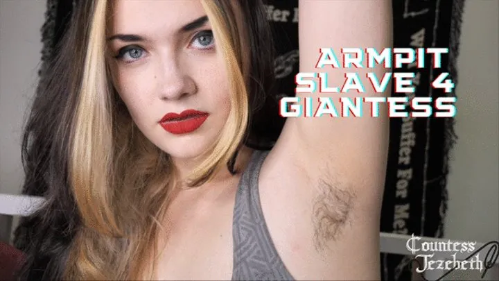 Giantess Armpit Slave