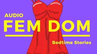 FemDom Story AUDIO ONLY