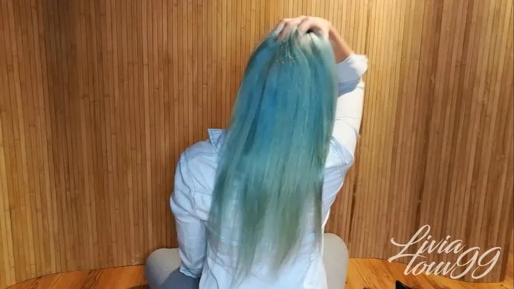 Drying and brushing my long blue hair