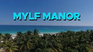 MYLF MANOR