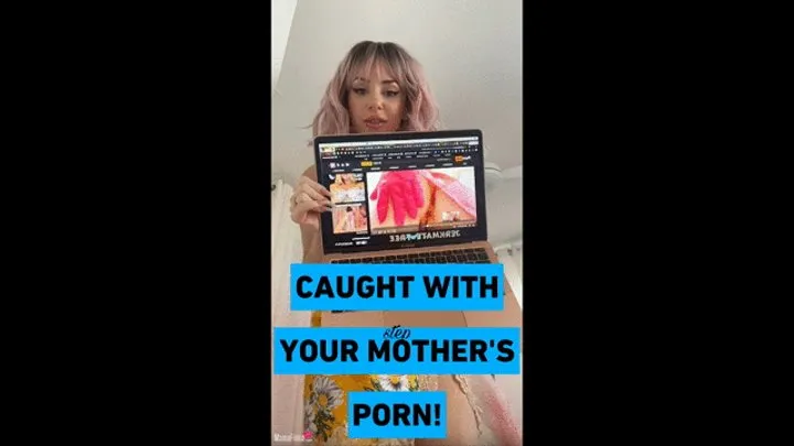 CAUGHT Watching stepMom's PORN!