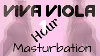 Viva Viola 1 Hour Masturbation