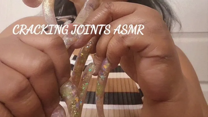 CRACKING JOINTS ASMR