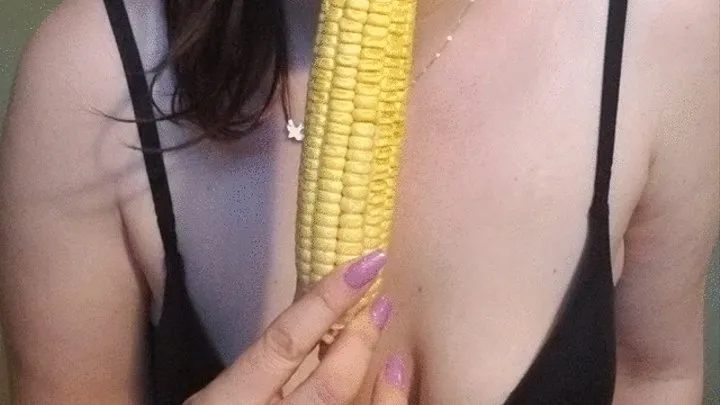 Corn Cob Anal Spit Lube before I stick It in My ass