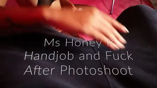 Ms Honey P Handjob and Fuck